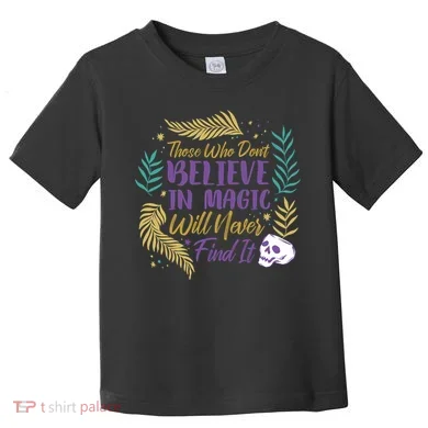 Believe In Magic Toddler T-Shirt