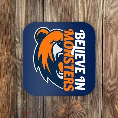Believe In Monsters Chicago Football Coaster