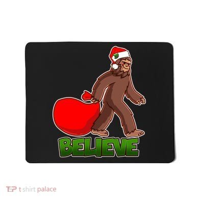 Believe In Santa Bigfoot Mousepad