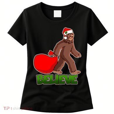 Believe In Santa Bigfoot Women's T-Shirt
