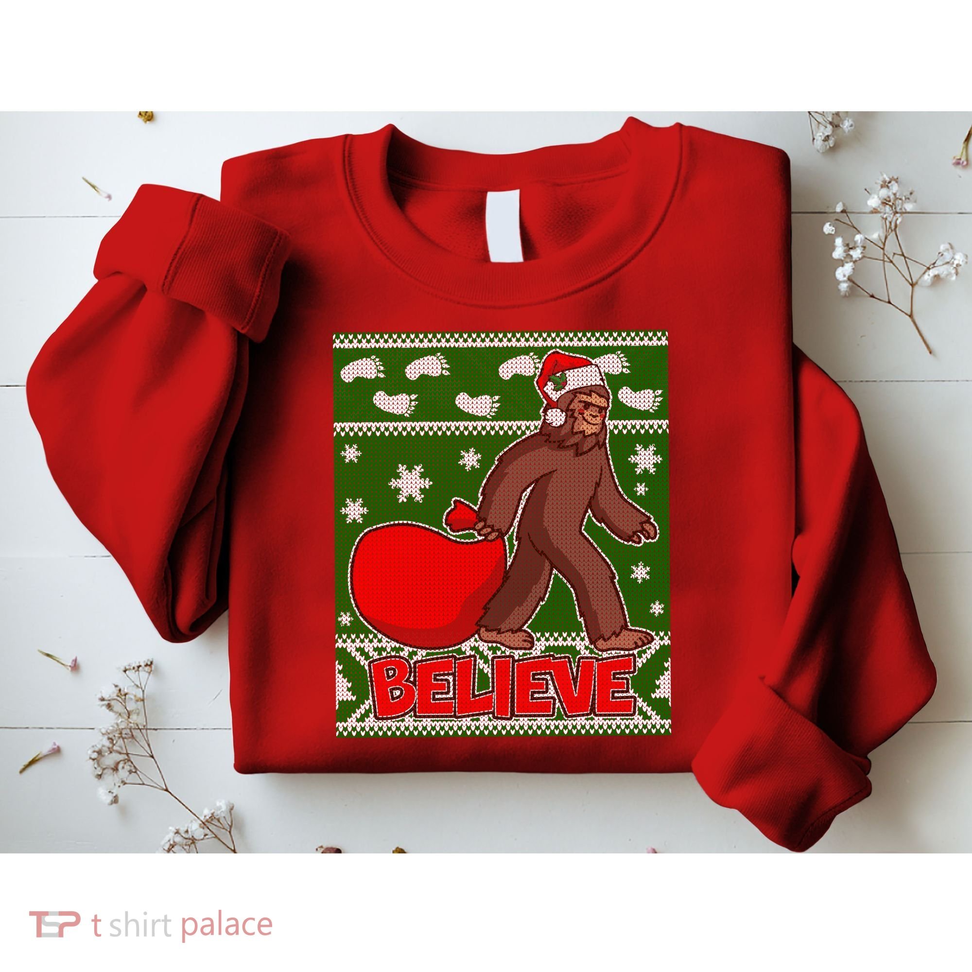 Believe In Santa Bigfoot Ugly Christmas Sweatshirt