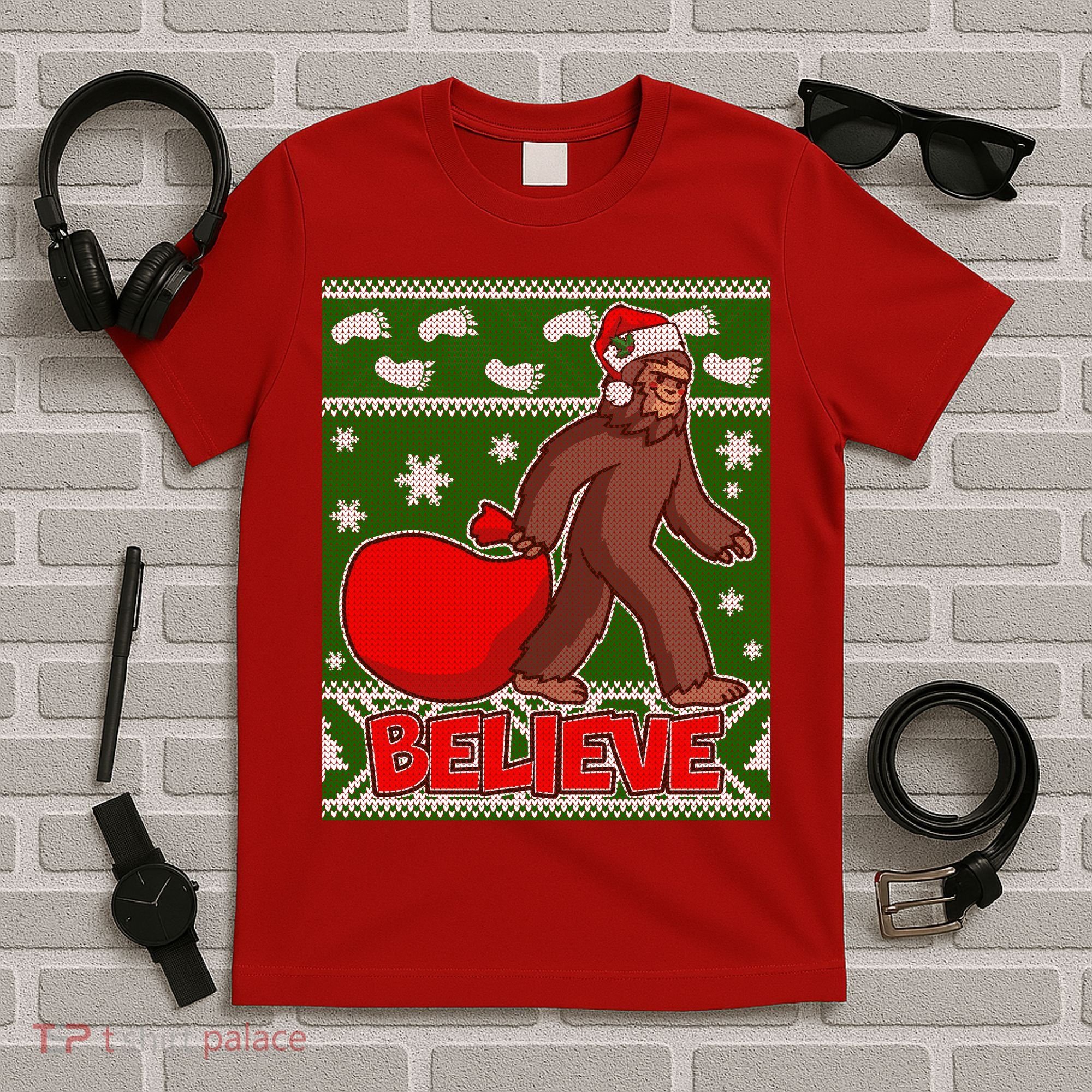 Believe In Santa Bigfoot Ugly Christmas T-Shirt