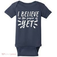Believe In The Power Of Yet Growth Mindset Baby Bodysuit thumb 0