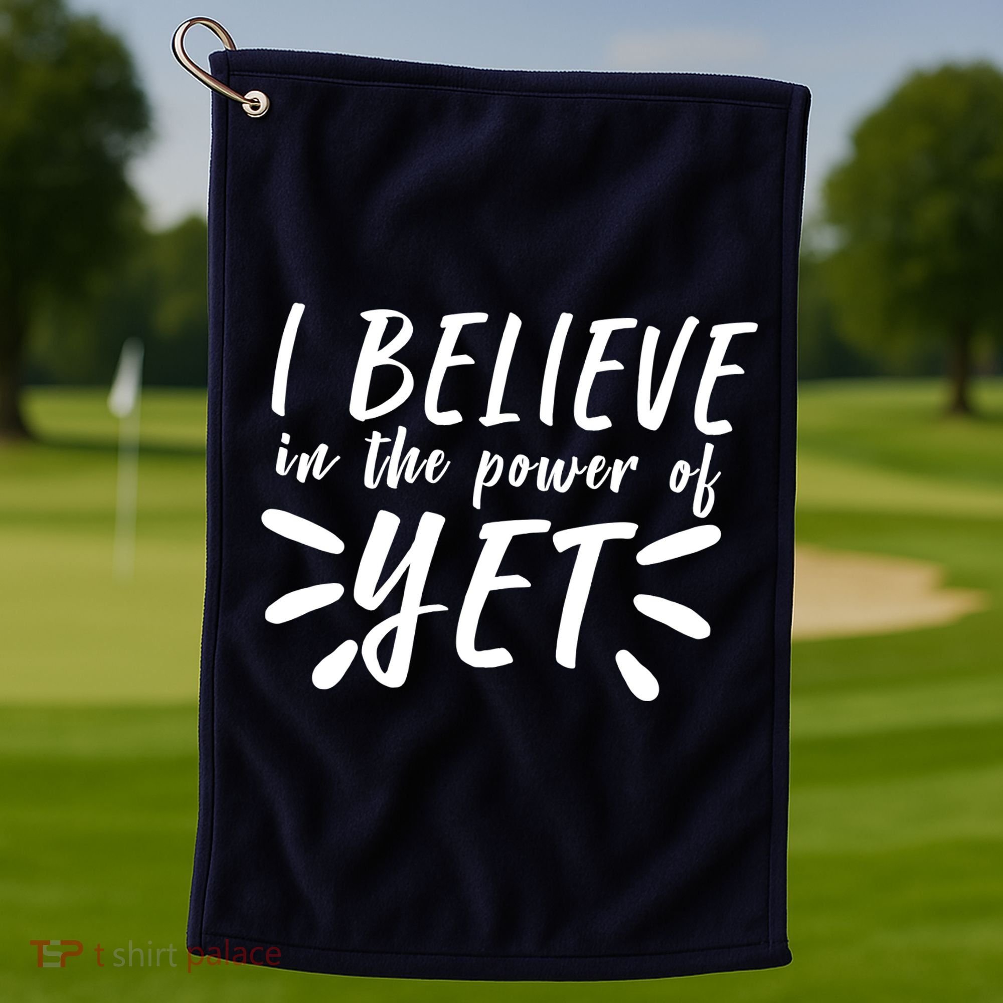 Believe In The Power Of Yet Growth Mindset Golf Towel