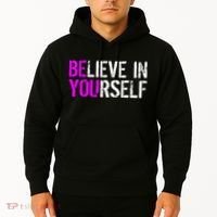Believe in Yourself Be You Hoodie thumb 2