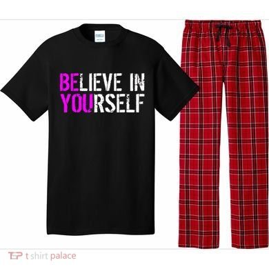 Believe in Yourself Be You Pajama Set