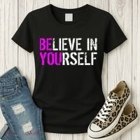 Believe in Yourself Be You Women's T-Shirt thumb 3