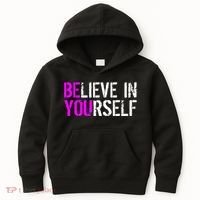 Believe in Yourself Be You Kids Hoodie thumb 0