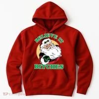 Believe It Bitches - Santa Funny Christmas Hoodie thumb 0