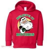 Believe It Bitches - Santa Funny Christmas Toddler Hoodie thumb 0
