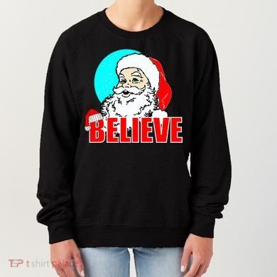 Believe Santa Women's Sweatshirt