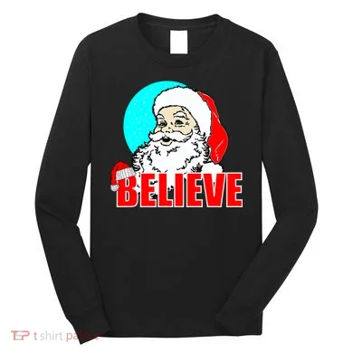 Believe Santa Long Sleeve Shirt