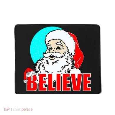 Believe Santa Mousepad