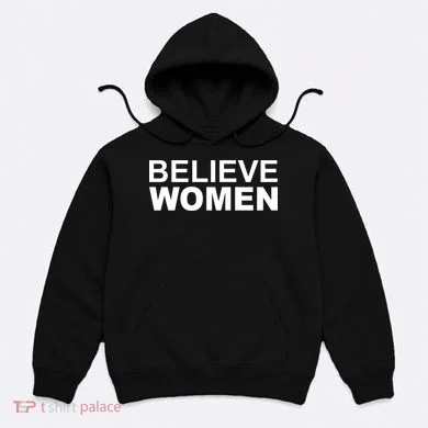 Believe Women Hoodie