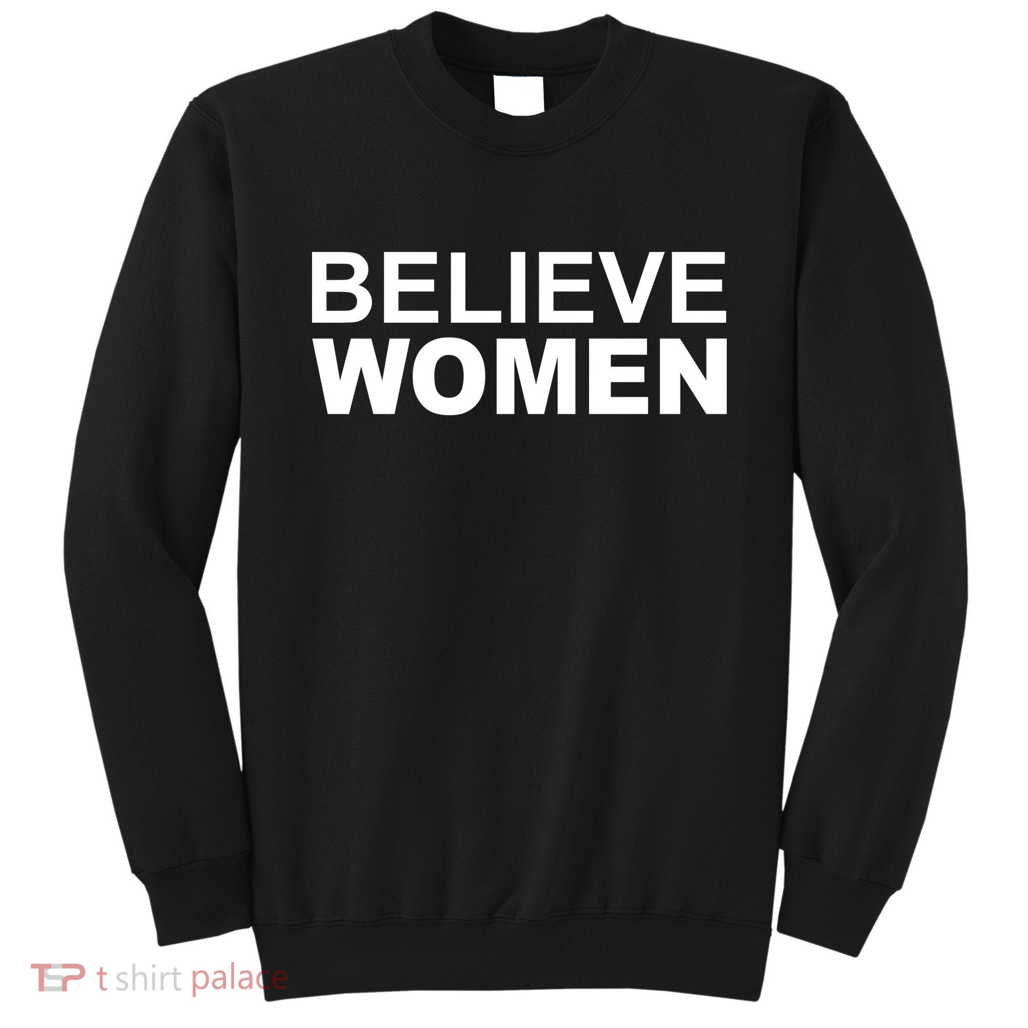 Believe Women Sweatshirt