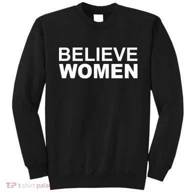 Believe Women Sweatshirt