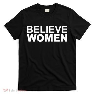 Believe Women T-Shirt
