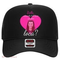 Bella Where The Hell Have You Been Loca? Hat thumb 0