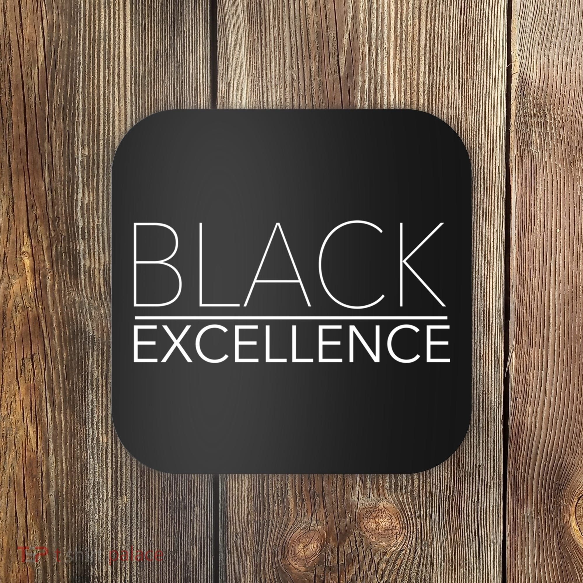 Black Excellence Melanin Gift Coaster