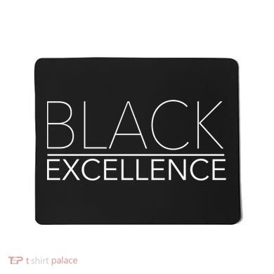 Black Excellence Melanin Gift Mousepad