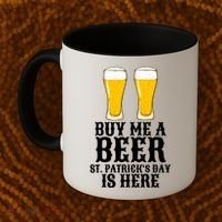 Buy Me A Beer St Patrick Day Coffee Mug thumb 2