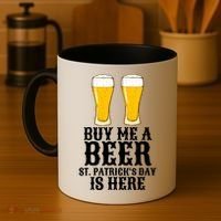 Buy Me A Beer St Patrick Day Coffee Mug thumb 4