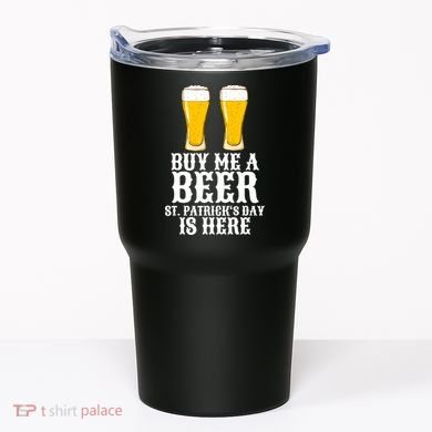 Buy Me A Beer St Patrick Day Tumbler