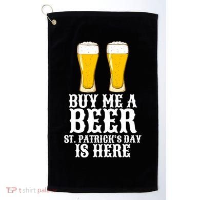 Buy Me A Beer St Patrick Day Golf Towel