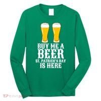 Buy Me A Beer St Patrick Day Long Sleeve Shirt thumb 0