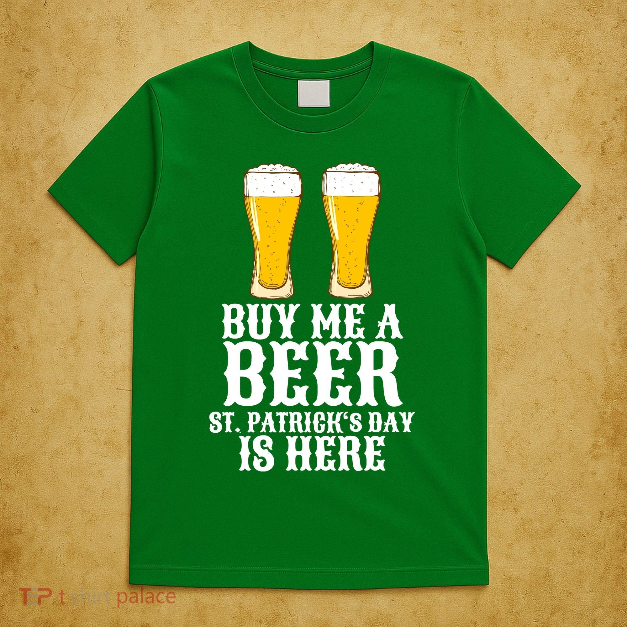 Buy Me A Beer St Patrick Day T-Shirt