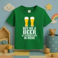 Buy Me A Beer St Patrick Day Toddler T-Shirt thumb 3