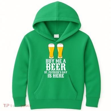 Buy Me A Beer St Patrick Day Kids Hoodie
