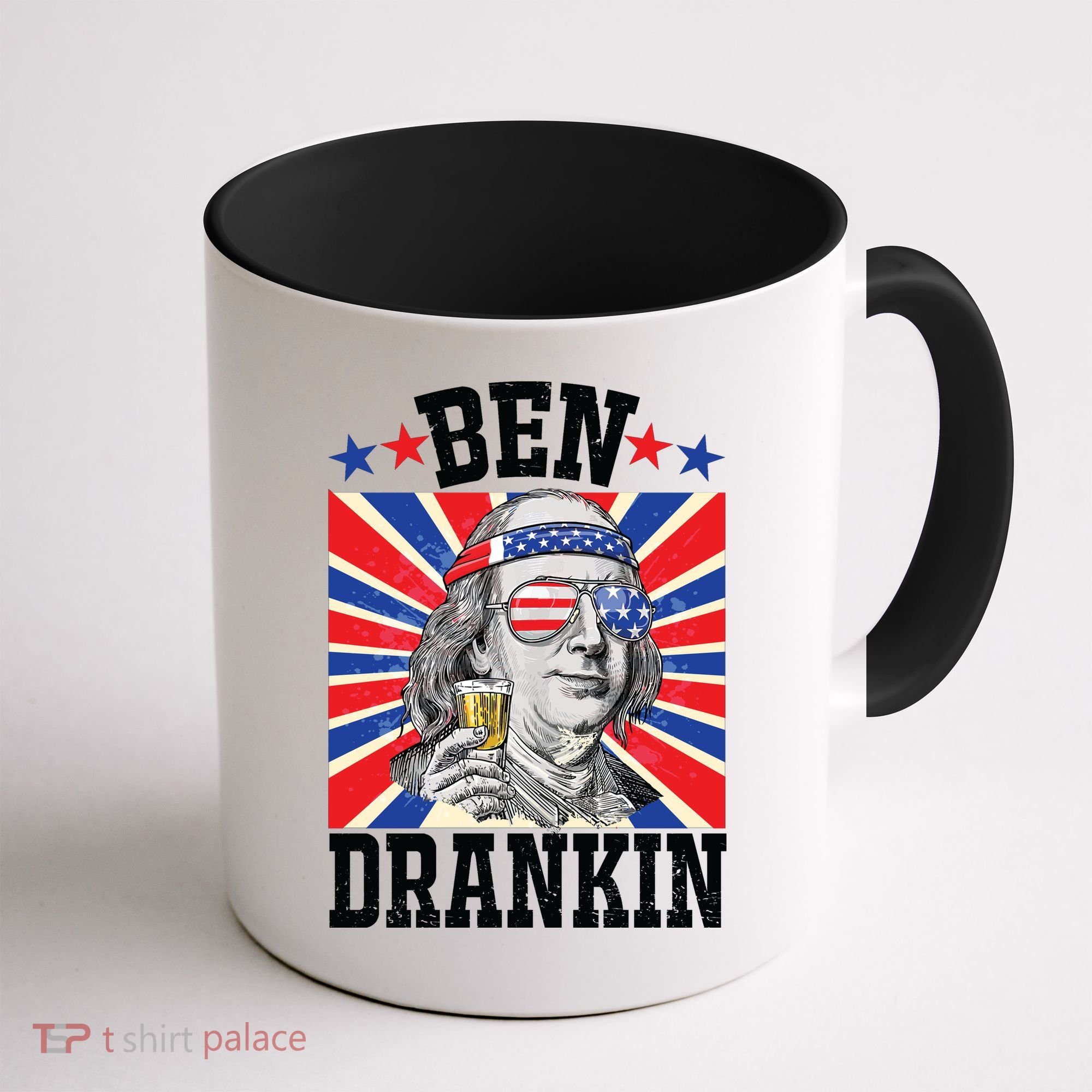 Ben Drankin 4th Of July Patriotic America Coffee Mug