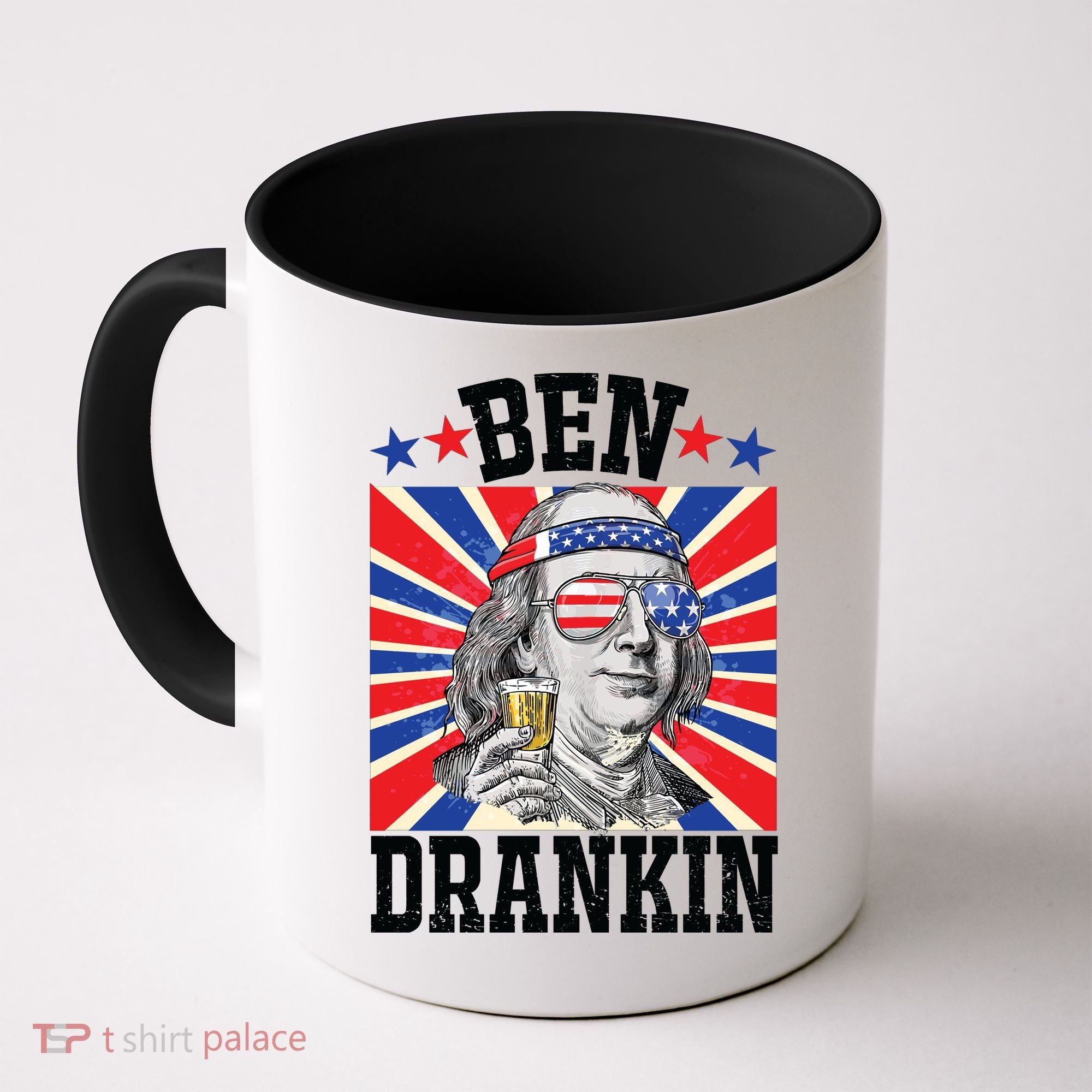 Ben Drankin 4th Of July Patriotic America Coffee Mug
