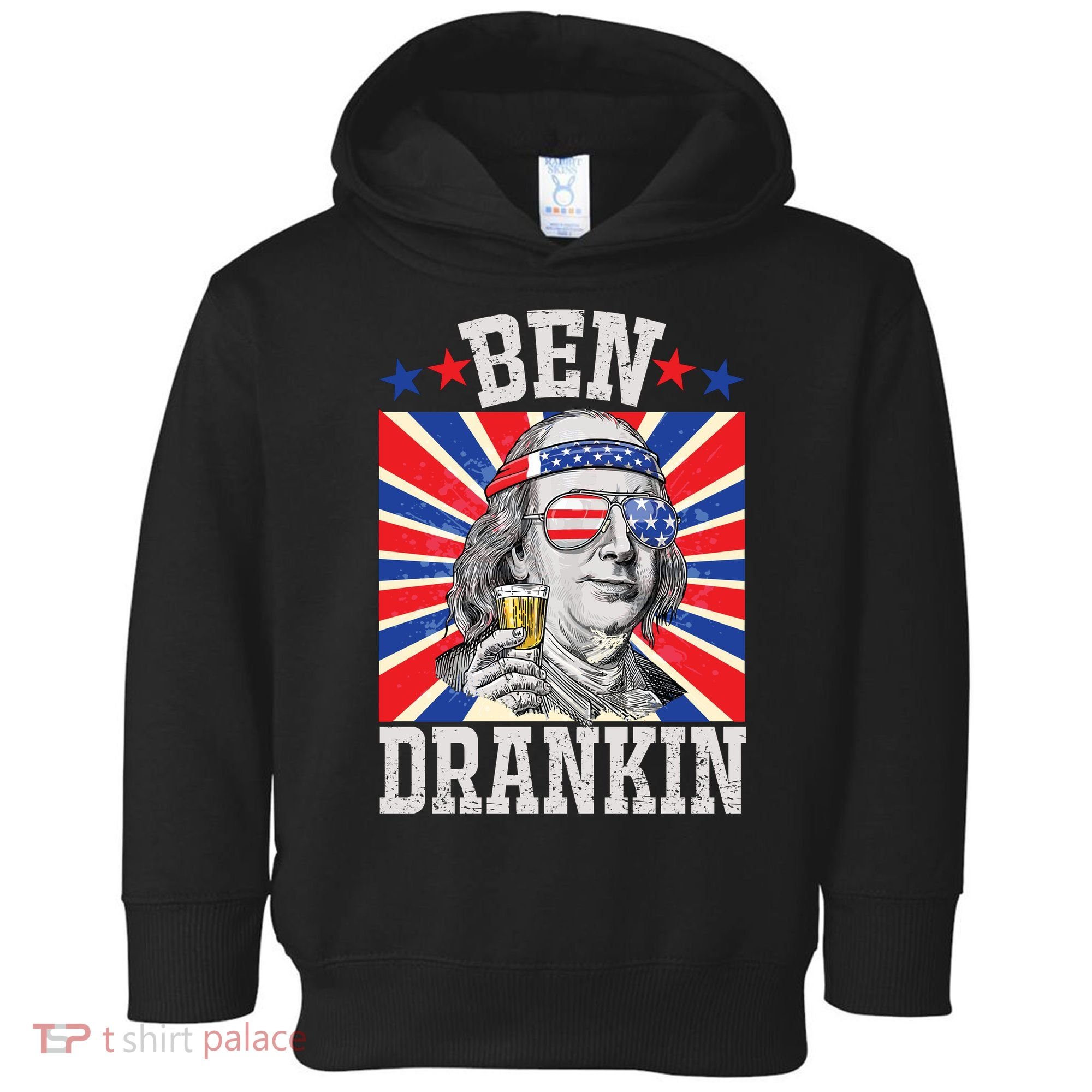 Ben Drankin 4th Of July Patriotic America Toddler Hoodie