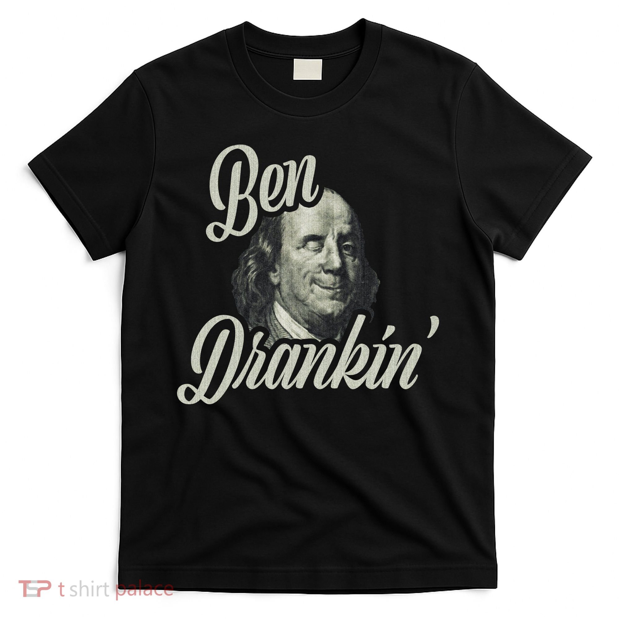 Ben Drankin Benjamin Franklin T-Shirt