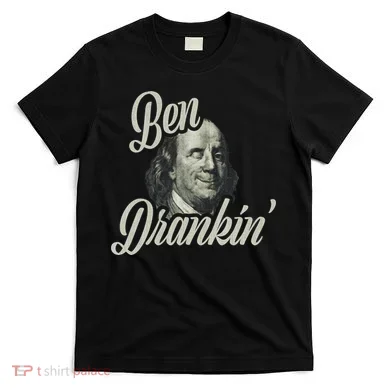 Ben Drankin Benjamin Franklin T-Shirt