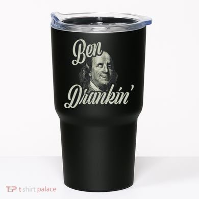 Ben Drankin Benjamin Franklin Tumbler