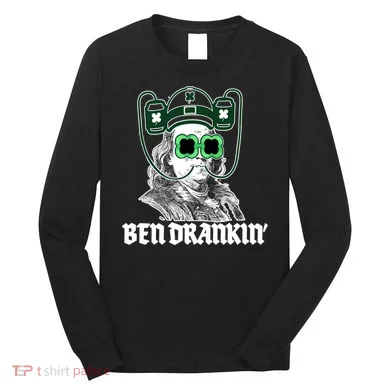 Ben Drankin Benjamin Franklin St Patricks Day Long Sleeve Shirt