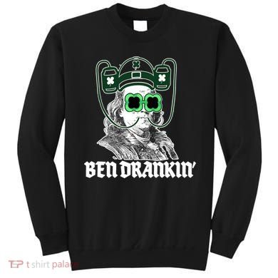 Ben Drankin Benjamin Franklin St Patricks Day Sweatshirt