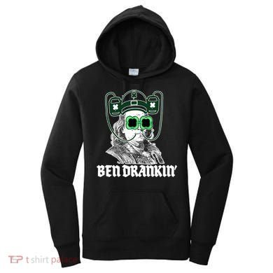 Ben Drankin Benjamin Franklin St Patricks Day Women's Hoodie