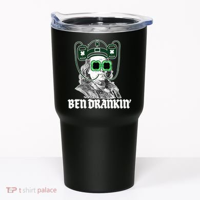 Ben Drankin Benjamin Franklin St Patricks Day Tumbler