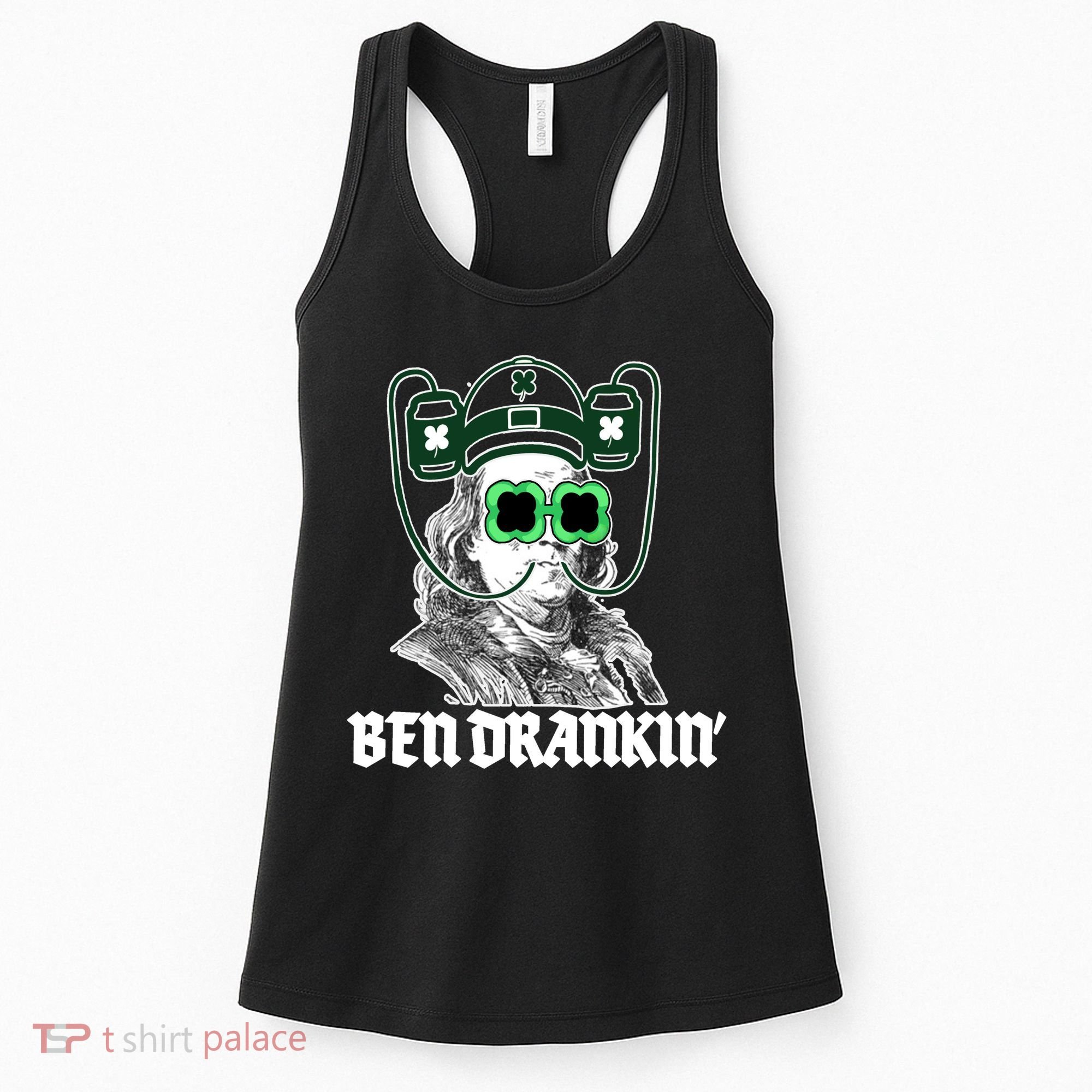 Ben Drankin Benjamin Franklin St Patricks Day Women's Tank Top