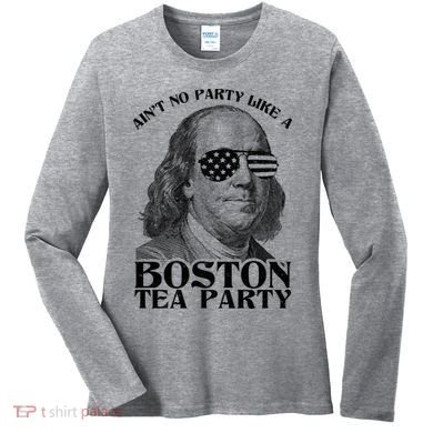 Ben Franklin Boston Tea Party Women's Long Sleeve Shirt