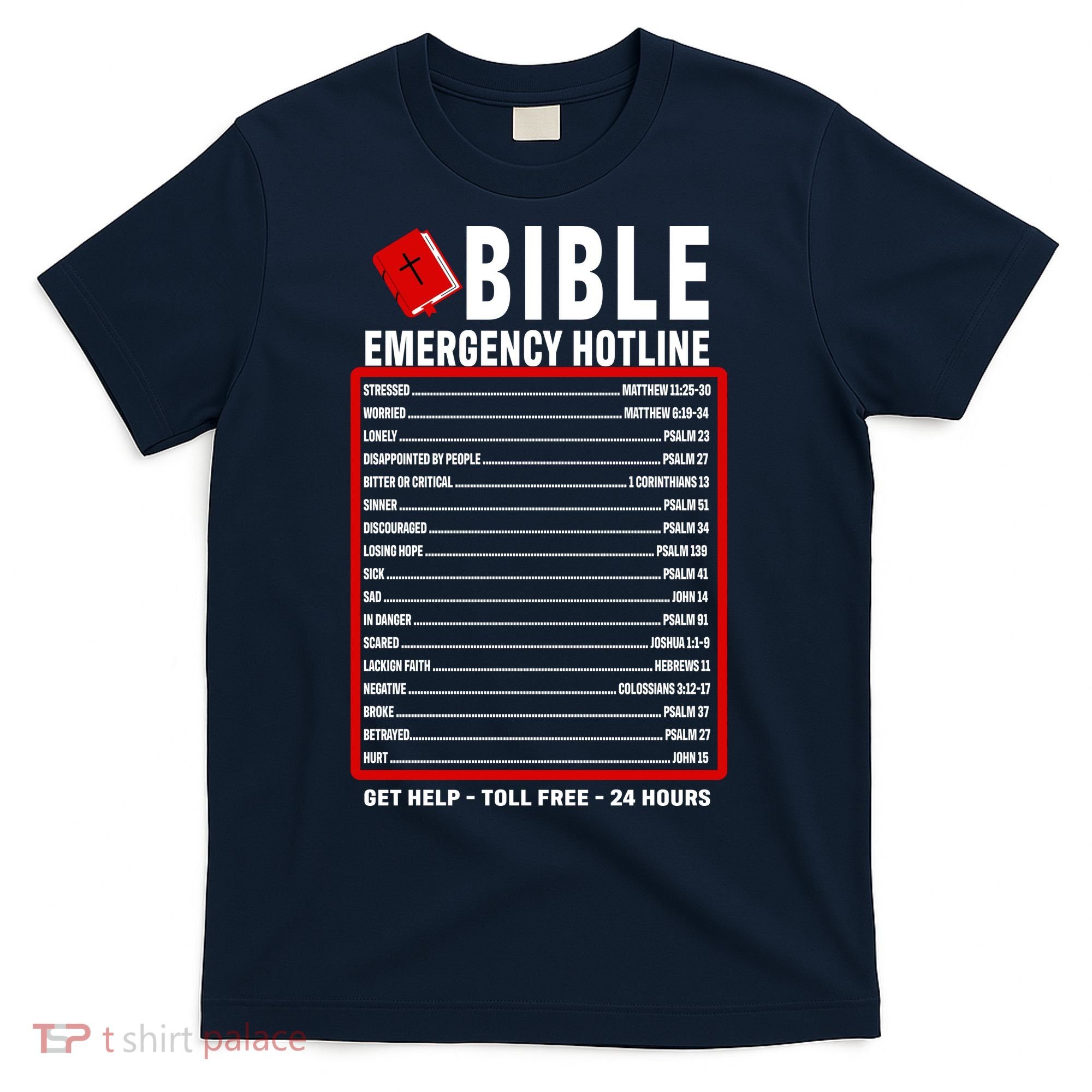 Bible Emergency Numbers Funny Christian Bible & Jesus Quotes T-Shirt
