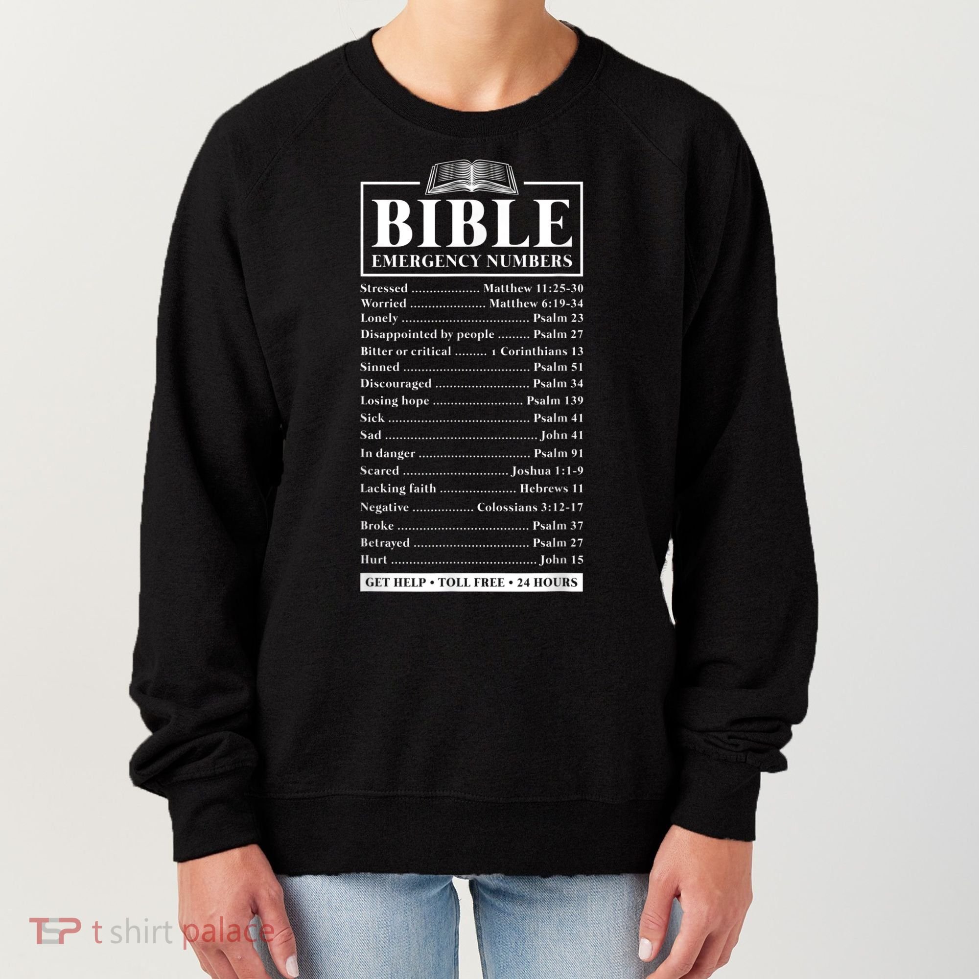 Bible Emergency Numbers Hotline Christian Verses Scriptures Women's Sweatshirt