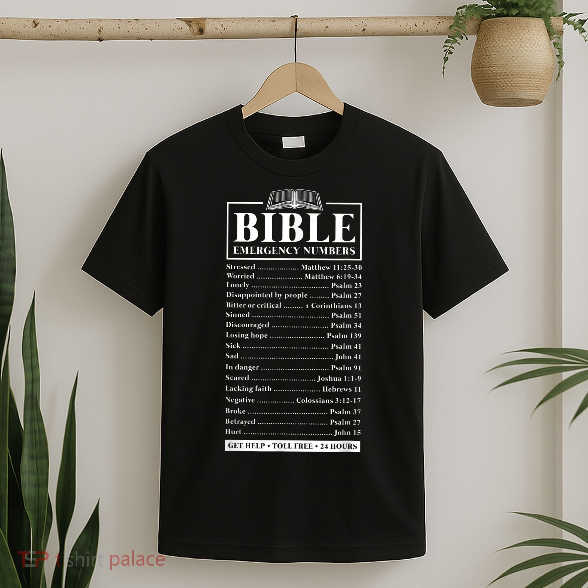 Bible Emergency Numbers Hotline Christian Verses Scriptures T-Shirt