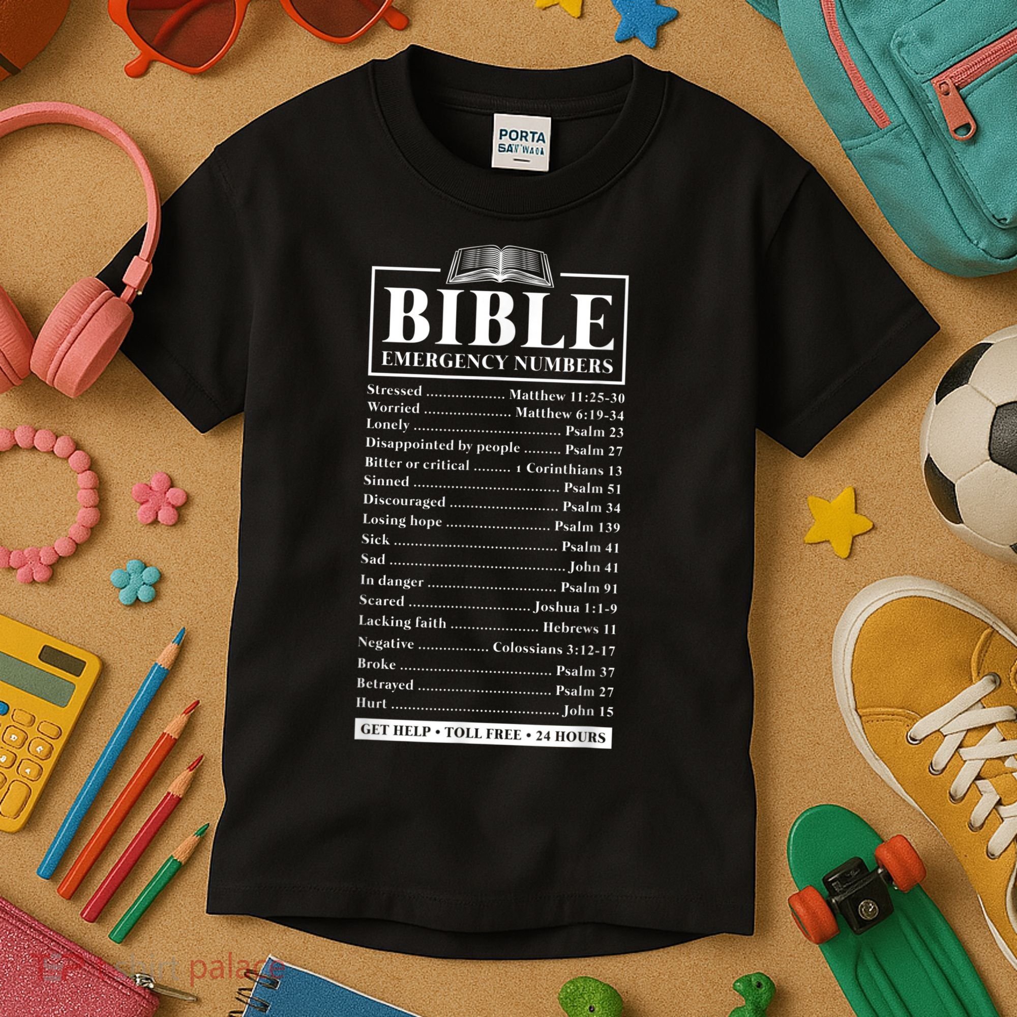 Bible Emergency Numbers Hotline Christian Verses Scriptures Kids T-Shirt