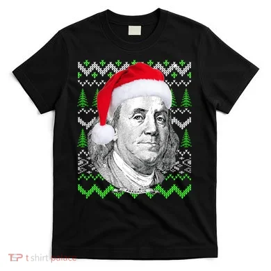 Benjamin Franklin Ugly Christmas Sweater T-Shirt