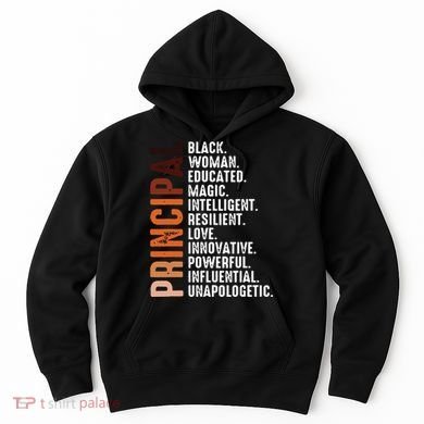 Black Educated Principal History Month Melanin Proud African Hoodie
